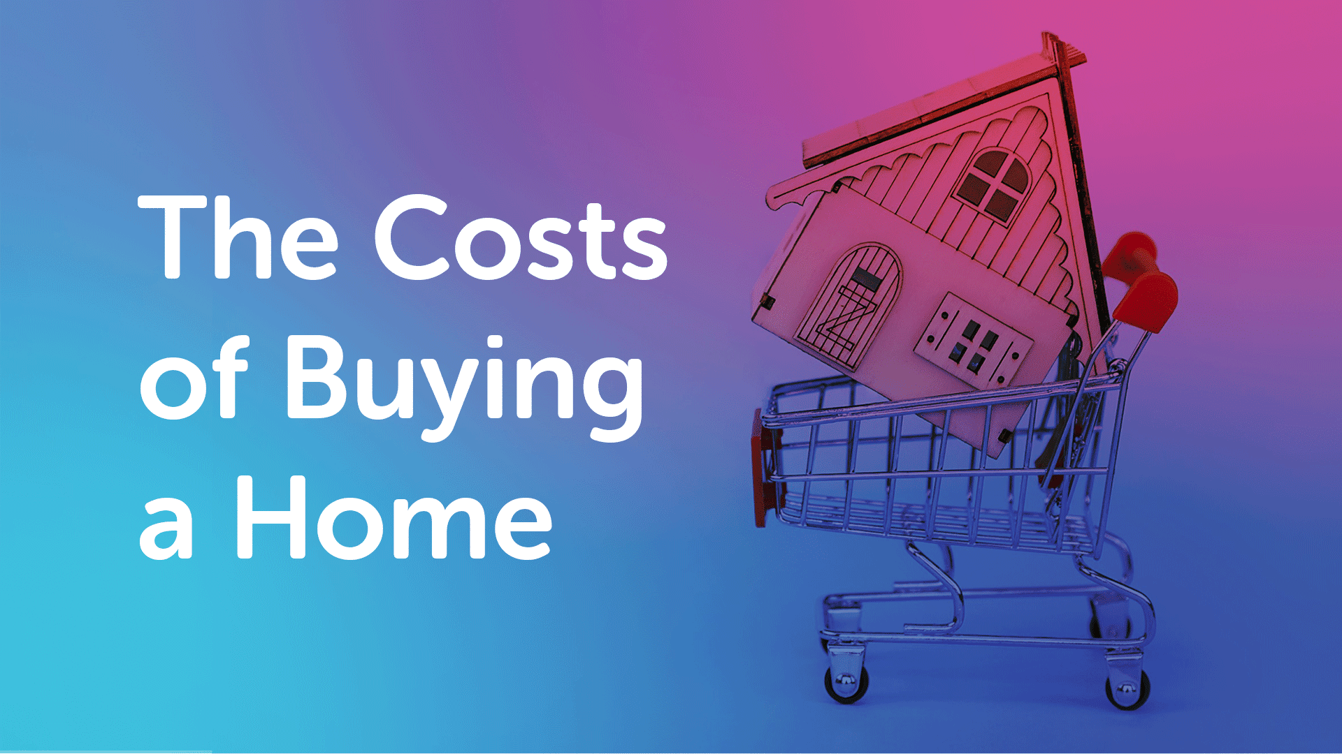 Costs of Buying a Home in Sunderland