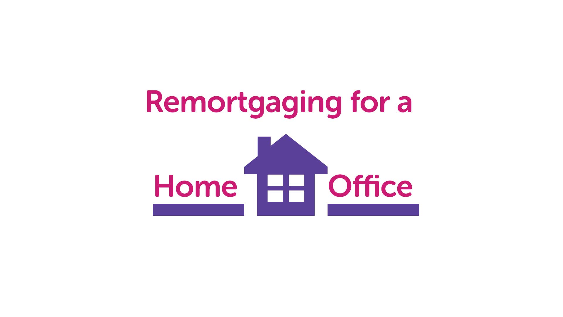 Remortgage for a Home Office in Sunderland