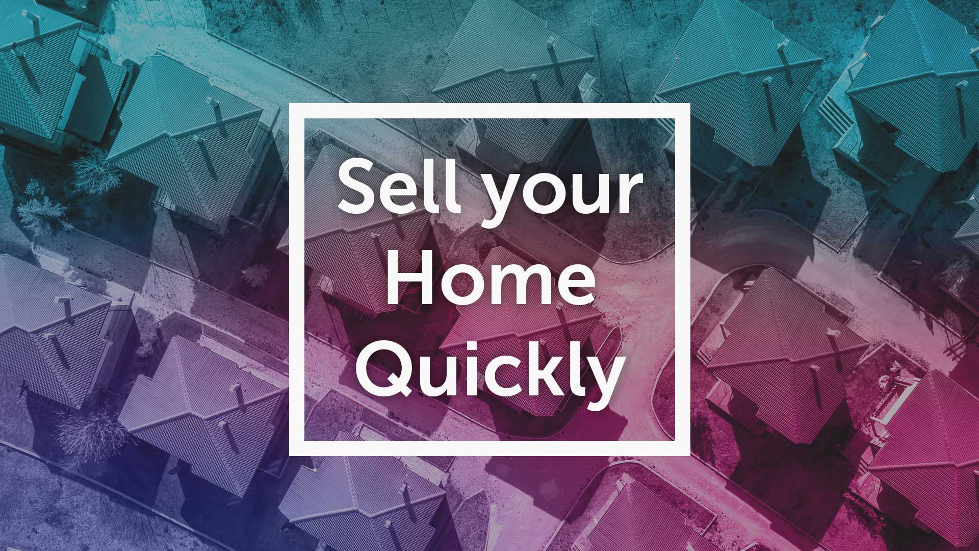 Sell Your Home Quickly in Sunderland